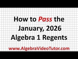 How to Pass the January 2026 Algebra 1 Regents
