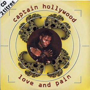 Captain Hollywood - Love And Pain