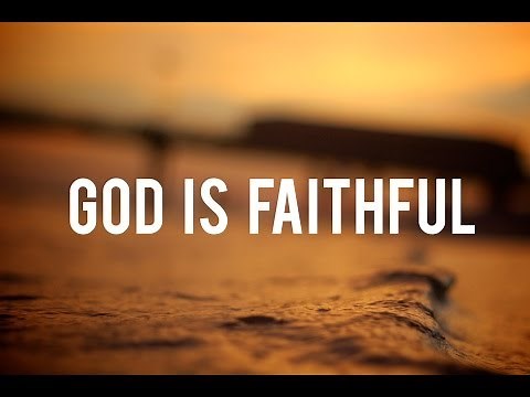 God is Faithful - Christian Inspirational Video
