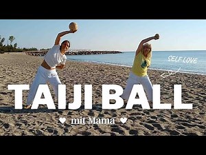 Taiji Ball - Beautiful practice for inner strength and a flexible spine - Zhineng Qigong