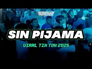 NEW REMIX 💃 SIN PIJAMA || Bangalos Remixer 2025
