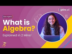 What Is Algebra | Simple Explanation for Beginners | Math Lesson
