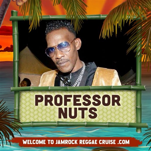 𝗔𝗥𝗧𝗜𝗦𝗧 𝗔𝗡𝗡𝗢𝗨𝗡𝗖𝗘𝗠𝗘𝗡𝗧‼️ Let’s welcome one of Kingston, Jamaica’s most lyrical and entertaining DJ’s, Professor Nuts to the 11th Annual Welcome To Jamrock Reggae Cruise. 🚢🌊 Show some fire 🔥🔥🔥 in the comments below.👇🏾 @professornuts #ArtistAnnouncement #JamrockCruise2026 #ProfessorNuts | Welcome to Jamrock Reggae Cruise