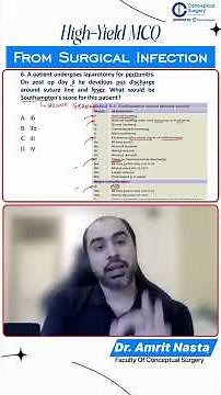 High-Yield Surgical Infection MCQ | Southampton & ASEPSIS Wound Scores Explained by Dr. Amrit Nasta