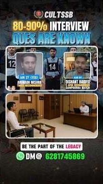 Questions are Fixed in SSB Interview | Cultssb