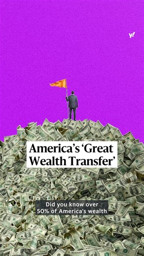 104K views · 228 reactions | What is the "Great Wealth Transfer?" Here's how the children of baby boomers could soon inherit $80 trillion in assets. | Yahoo News | Facebook