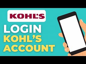 How to Log Into Your Kohl’s Account