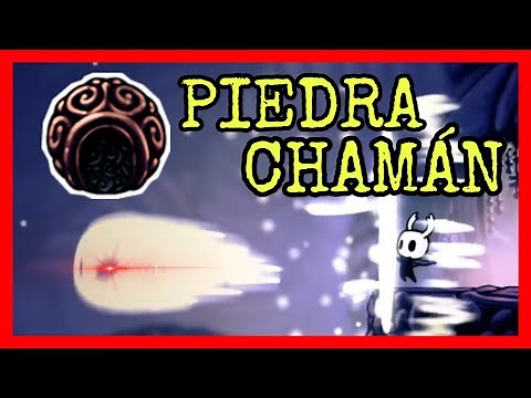 Como CONSEGUIR la PIEDRA DE CHAMÁN | Tutorial Hollow Knight #37