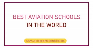 12 Best Aviation Schools in the World