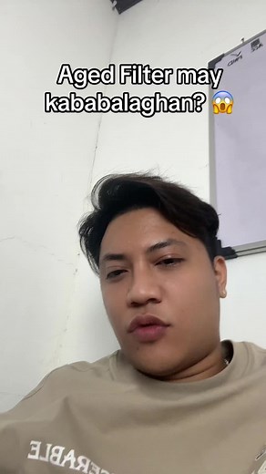 NAIINIS NAMAN: Age Filter Kababalaghan