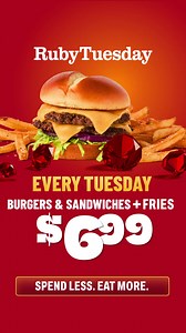 It’s our Best Deal of the Week! $6.99 Burgers & Sandwiches fries. Every Tuesday. Now that’s Ruby Rich. 🍔🍟 | Ruby Tuesday