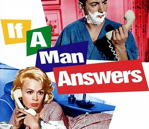 If a Man Answers Summary, Trailer, Cast, Where to Watch and More