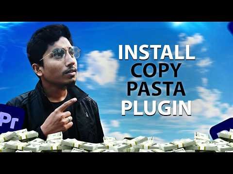 Copy Pasta Plugin Download & Install | 1 মিনিটে Setup 🔥 (Premiere Pro)