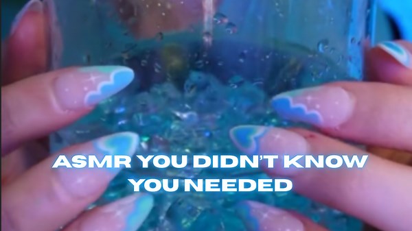 ASMR You Didn’t Know You Needed