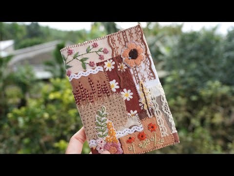 Turning Fabric Scraps into a Notebook Cover | Patchwork & Hand Embroidery