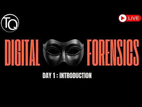 Digital Forensics Full Course 2026 | Become a Digital Forensics Expert from Scratch | Live Batch #1