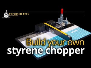 Build a styrene chopper for modelling
