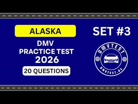 Alaska DMV Practice Test 2026 | Permit Test 3 | 20 Questions | Study and Pass Immediately