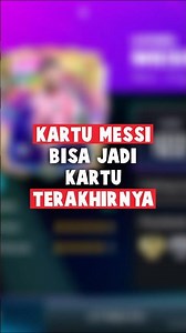 KARTU MESSI BISA JADI KARTU TERAKHIRNYA