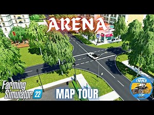 ARENA - Map Tour - Farming Simulator 22