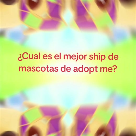 Los Mejores Ships de Mascotas en Adopt Me