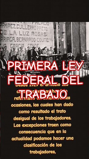PRIMERA LEY FEDERAL DEL TRABAJO EN MÉXICO,1931 🇲🇽 #caminohacialaverdad