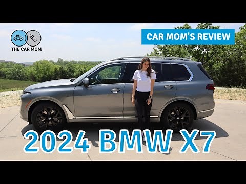 2024 BMW X7 | CAR MOM TOUR