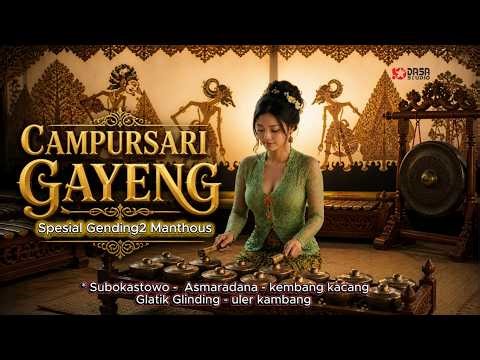 Campursari GAYENG Spesial Gending2 Manthous @dasastudio