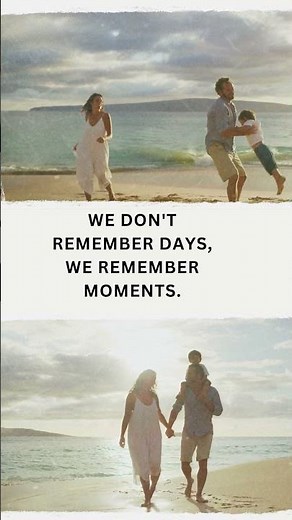 What MOMENTS Do You Remember Most? #motivation