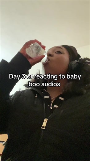 Reacting to Baby Boo Audios: Day 3