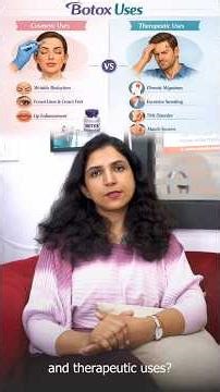 Botulinum Toxin Or Botox: What are its Cosmetic and Therapeutic Uses | Dr. Shivani Atri Singh.