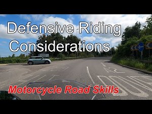 Defensive Riding Considerations - Motorcycle Road Skills