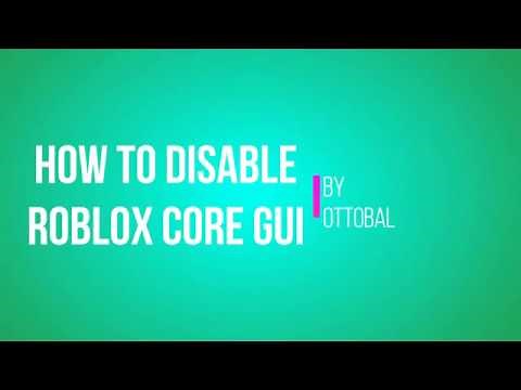 How to Disable the Roblox Core Gui (EASY)