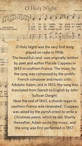 Do you know what the very first song to be transmitted on radio was? It was the beautiful Christmas carol O Holy Night, this timeless carol was the very first song ever broadcast on radio in 1906? The journey of O Holy Night began in 1843 in a small town in southern France. Poet Placide Cappeau penned the lyrics at the request of a parish priest. Soon after, the renowned composer Adolphe Adam brought the poem to life with his unforgettable melody. In 1855, the song crossed borders when John Sull
