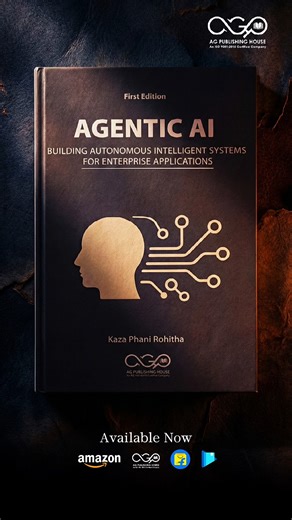 Agentic AI-Building Autonomous Intelligent Systems for Enterprise Applications Discover advanced research driving autonomous intelligence in enterprises-from agent-based architectures and cognitive automation to real-world AI deployment strategies. Compiled by leading scholars and industry researchers, this book serves as a comprehensive reference for students, researchers, academicians, and professionals working in AI engineering, enterprise applications, and intelligent systems. Available now 