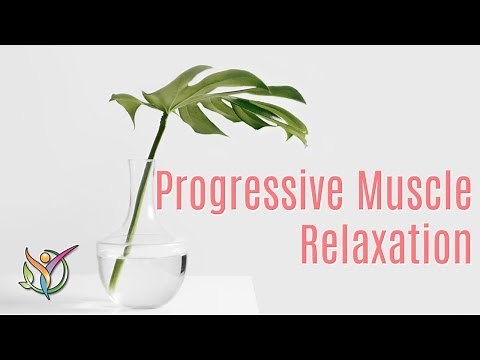 10 Minute Progressive Muscle Relaxation