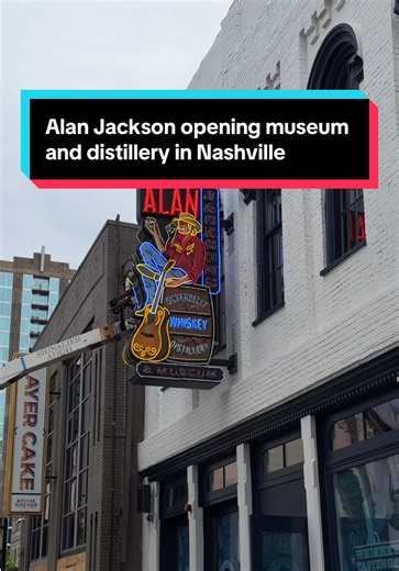 Alan Jackson museum and distillery opening June 25 in downtown Nashville