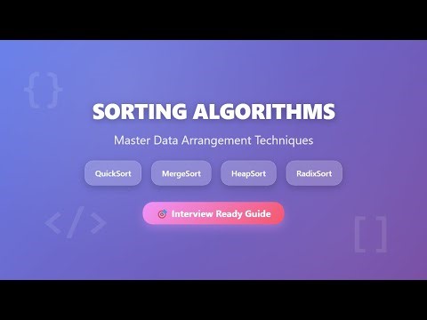 Sorting Algorithms Interview Questions - QuickSort, MergeSort, HeapSort & RadixSort Explained
