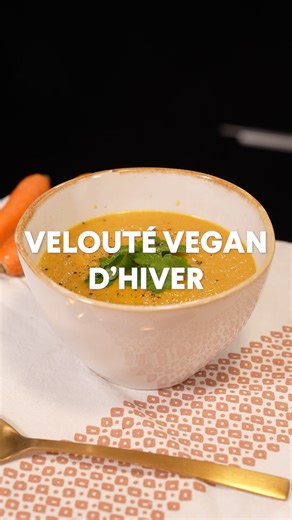 Un velouté vegan pour se réchauffer en cette saison ! | Cuisine AZ