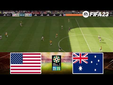 FIFA 23 - USA vs Australia 5/07/2026 - FIFA Women's World Cup 2023 - Gameplay PS | Full Match