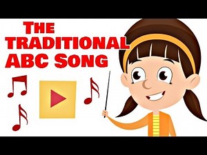 The Traditional ABC Song | Nursery Rhymes for Children