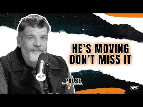 He’s moving. Don’t miss it. | The Pulse - Ep 107