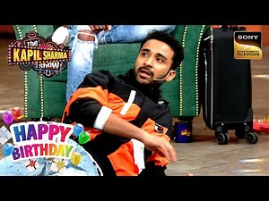 क्यों चढ़ा हुआ है Raghav को Fever? | The Kapil Sharma Show | Celebrity Birthday Special