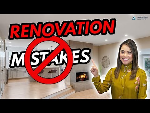 TOP Renovation Mistakes - Remodel Tips that will Increase Your Home Value