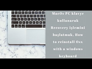 How to reinstall Osx with a windows keyboard