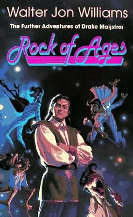 Amazon.com: Rock of Ages: 9780812513820: Williams, Walter Jon: 圖書
