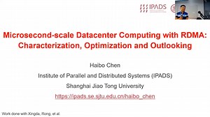 [APNET2023] 使用RDMA的微秒级数据中心计算：表征、优化和展望