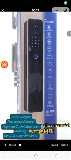 Hello✨✨✨ New in Stock 💥💥💥 Smart Intelligent Door Lock 🔐 DROP the KEYS🔑 ↩️ Switch to SMART LOCK Description > * Finger Print * Automatic Face Intelligent Door Lock * Password * Card * Key * App Unlock * Cat eye * 3D Face * WiFi 🛜 * Record Checking * Remote Control * Temporary Password PriCe: Rs8500 🚚Free Home delivery 💵Payment Cash on delivery ☎️Contact num 5893 2930 | Chic PaLace