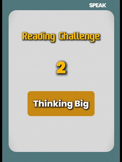 Thinking Big | Reading Challenge | English #speakenglish #readingenglish #practiceenglish #english