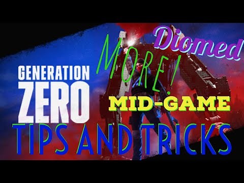 Generation Zero More Tips and Tricks